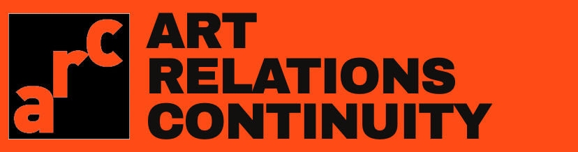 arc – Art Relations Continuity